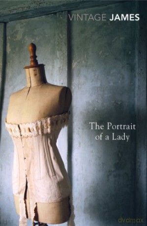 The Portrait of a Lady: Henry James - Henry James [KSIĄŻKA]