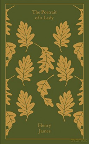 The Portrait of a Lady: Henry James (Penguin Clothbound Classics) - Henry James [KSIĄŻKA]