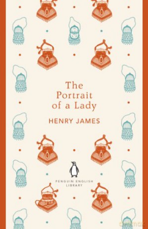 The Portrait of a Lady: Henry James (The Penguin English Library) - Henry James [KSIĄŻKA]
