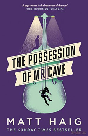 The Possession of Mr Cave - Matt Haig [KSIĄŻKA]