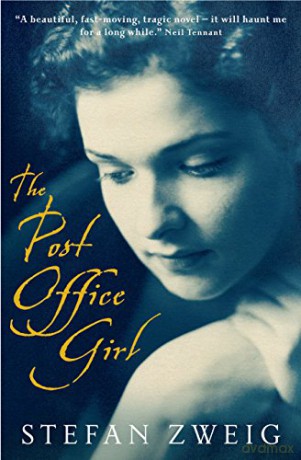 The Post Office Girl: Stefan Zweig's Grand Hotel Novel - Stefan Zweig [KSIĄŻKA]