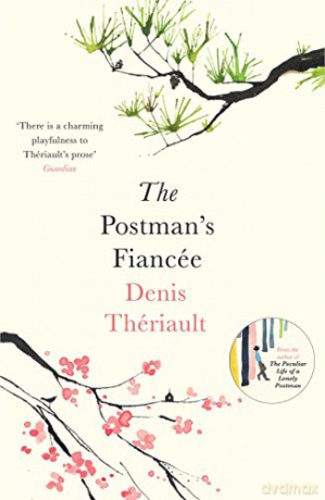 The Postman's Fiancée - Denis Thériault [KSIĄŻKA]