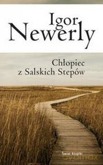Chłopiec z Salskich Stepów - Igor Newerly [KSIĄŻKA]