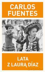 Lata z Laurą Diaz - Carlos Fuentes [KSIĄŻKA]