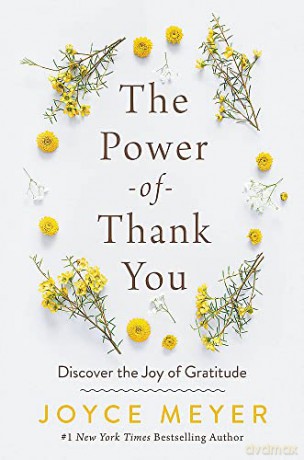 The Power of Thank You: Discover the Joy of Gratitude - Joyce Meyer [KSIĄŻKA]