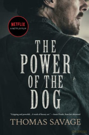 The Power of the Dog - Thomas Savage [KSIĄŻKA]