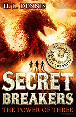 The Power of Three: Book 1 (Secret Breakers) - H.L. Dennis [KSIĄŻKA]