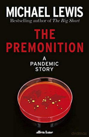 The Premonition: A Pandemic Story - Michael Lewis [KSIĄŻKA]