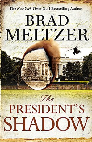 The President's Shadow: The Culper Ring Trilogy 3 - Brad Meltzer [KSIĄŻKA]