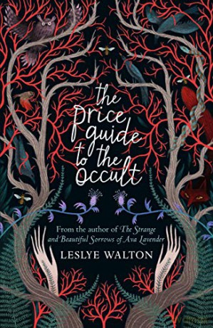 The Price Guide to the Occult - Leslye Walton [KSIĄŻKA]