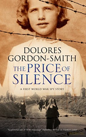 The Price of Silence: A First World War Espionage Thriller - Dolores Gordon Smith [KSIĄŻKA]