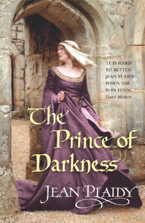 The Prince of Darkness: (Plantagenet Saga) (Plantagenet Saga, 4) - Jean Plaidy [KSIĄŻKA]