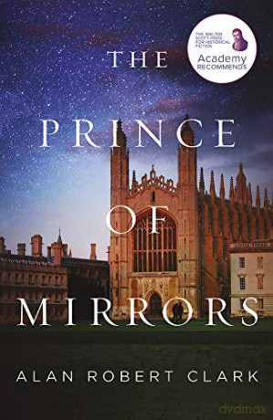 The Prince of Mirrors - Alan Robert Clark [KSIĄŻKA]