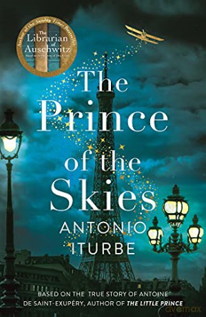 The Prince of the Skies: From the International bestselling author of The Librarian of Auschwitz - Antonio Iturbe [KSIĄŻKA]