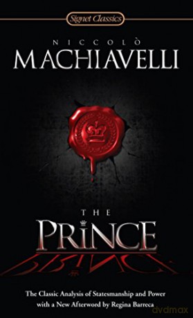 The Prince: The Classic Analysis of Statesmanship and Power (Signet Classics) - Niccolo Machiavelli [KSIĄŻKA]