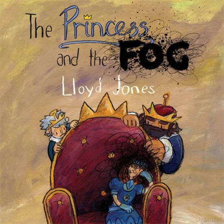 The Princess and the Fog: A Story for Children with Depression - With a contribution by Melinda Edwards MBE and Dr Linda Bayliss Lloyd Jones [KSIĄŻKA]