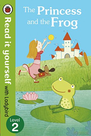 The Princess and the Frog - Read it yourself with Ladybird: Level 2 - Ladybird [KSIĄŻKA]