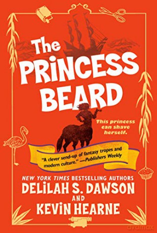 The Princess Beard: The Tales of Pell: 3 - Kevin Hearne [KSIĄŻKA]