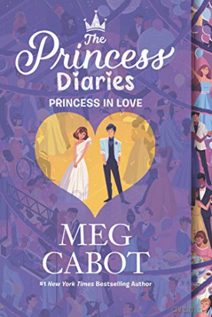 The Princess Diaries Volume III: Princess in Love: 3 - Meg Cabot [KSIĄŻKA]