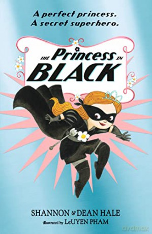 The Princess in Black - Shannon Hale [KSIĄŻKA]