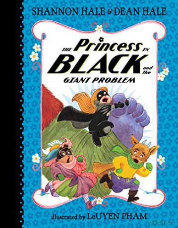 The Princess in Black and the Giant Problem - Shannon Hale [KSIĄŻKA]