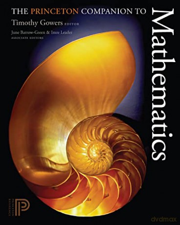 The Princeton Companion to Mathematics - Timothy Gowers [KSIĄŻKA]