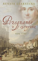 Pożegnanie z ojczyzną - Renata Czarnecka [KSIĄŻKA]