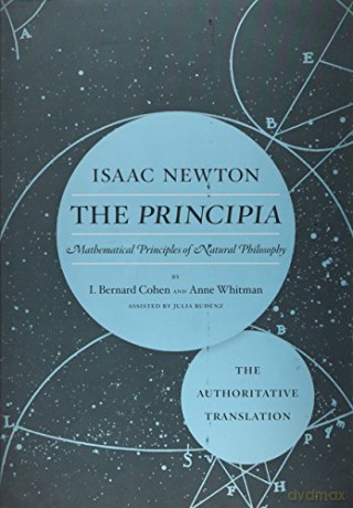 The Principia: The Authoritative Translation: Mathematical Principles of Natural Philosophy - Isaac Newton [KSIĄŻKA]