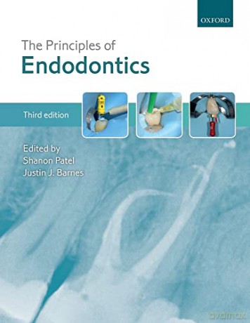 The Principles of Endodontics - Shanon Patel [KSIĄŻKA]