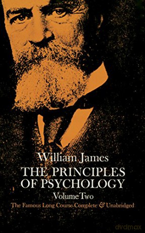 The Principles of Psychology, Vol. 2: Volume 2: 002 - William James [KSIĄŻKA]