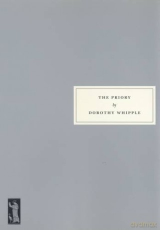 The Priory - Dorothy Whipple [KSIĄŻKA]