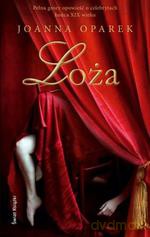 Loża - Joanna Oparek [KSIĄŻKA]
