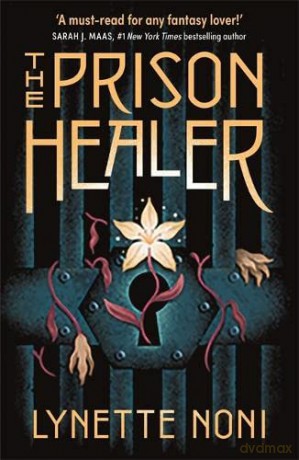The Prison Healer - Lynette Noni [KSIĄŻKA]
