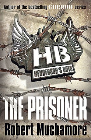 The Prisoner: Book 5 (Henderson's Boys) - Robert Muchamore [KSIĄŻKA]