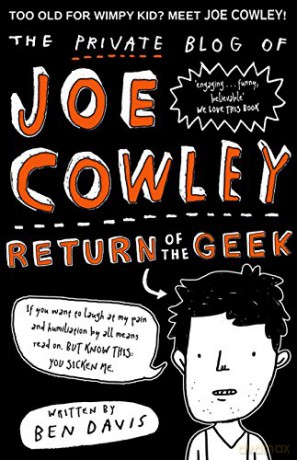 The Private Blog of Joe Cowley: Return of the Geek - Ben Davis [KSIĄŻKA]