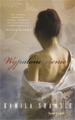 Wypalone cienie - Kamila Shamsie [KSIĄŻKA]