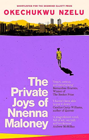 The Private Joys of Nnenna Maloney - Okechukwu Nzelu [KSIĄŻKA]