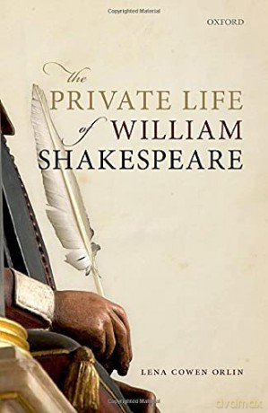 The Private Life of William Shakespeare - Lena Cowen Orlin [KSIĄŻKA]