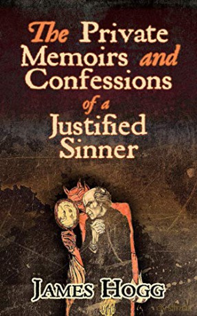 The Private Memoirs and Confessions of a Justified Sinner - James Hogg [KSIĄŻKA]
