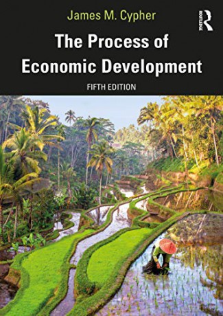 The Process of Economic Development - James M. Cypher [KSIĄŻKA]