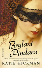 Brylant Pindara - Katie Hickman [KSIĄŻKA]