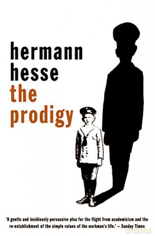 The Prodigy (Peter Owen Modern Classics) - Hermann Hesse [KSIĄŻKA]