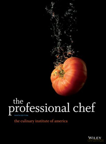 The Professional Chef - The Culinary Institute of America (CIA) [KSIĄŻKA]