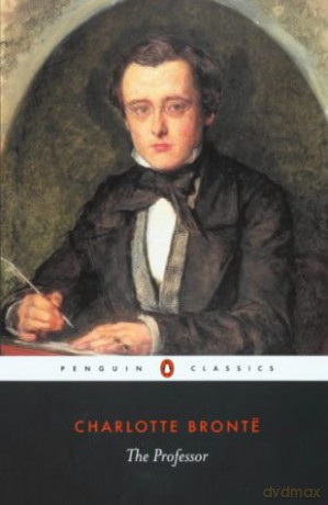 The Professor (Penguin Classics) - Charlotte Bronte [KSIĄŻKA]