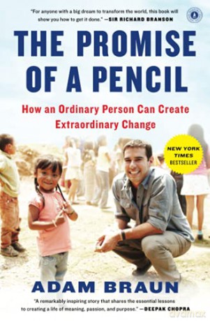 The Promise of a Pencil: How an Ordinary Person Can Create Extraordinary Change - Adam Braun [KSIĄŻKA]