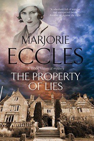 The Property of Lies: A 1930s' Historical Mystery: 4 (A Herbert Reardon Mystery) - Marjorie Eccles [KSIĄŻKA]