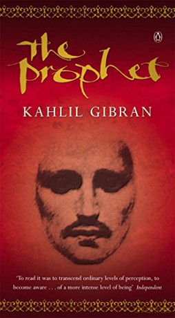 The Prophet: Kahlil Gibran - Kahlil Gibran [KSIĄŻKA]