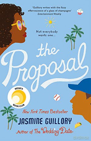 The Proposal: The sensational Reese's Book Club Pick hit! - Jasmine Guillory [KSIĄŻKA]