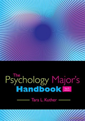 The Psychology Major's Handbook - Tara Kuther [KSIĄŻKA]