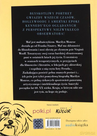 Rozważania psa Mafa i jego przyjaciółki Marilyn Monroe - Andrew O'Hagan [KSIĄŻKA]